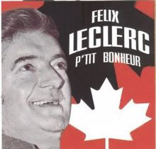 Félix Leclerc: La gigue + petit pierre