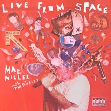 Mac Miller: Live From Space