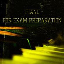 Deep study: Piano for Exam Preparation to the Sounds of Nature