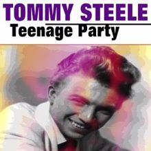 Tommy Steele: Teenage Party