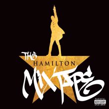 Lin-Manuel Miranda: The Hamilton Mixtape