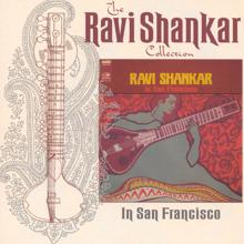 Ravi Shankar: The Ravi Shankar Collection: In San Francisco