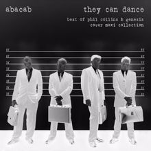 Abacab: They Can Dance: Best of Phil Collins & Genesis Cover Maxi Collection