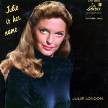 Julie London: Julie Is Her Name, Vol. 2