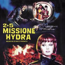 Nico Fidenco: Ultraspazio (From "2+5 Missione Hydra" Soundtrack) (Ultraspazio)