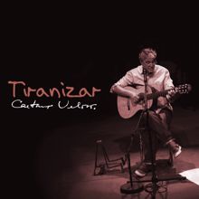 Caetano Veloso: Tiranizar