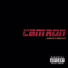 Cam'Ron: Let Me Know