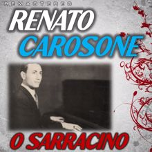 Renato Carosone: O Sarracino (Remastered)