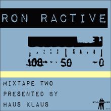 Radunz & Leitner: Be True (Ron Ractive Mix)