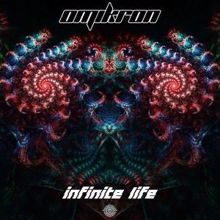 Omikron (GER): Infinite Life