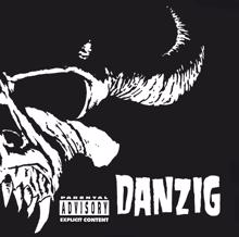 Danzig: Not Of This World (Album Version)