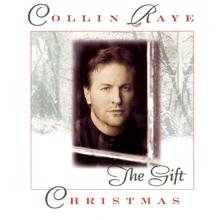 Collin Raye: I'll Be Home For Christmas (Album Version)