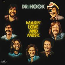Dr. Hook: Makin' Love And Music