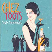 Toots Thielemans: Que reste-T'Il de nos amours (I Wish You Love)