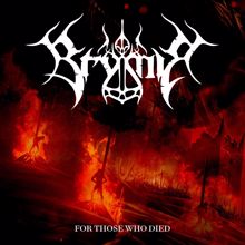 Brymir: For Those Who Died