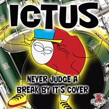 Ictus: Never Judge A Break By Its Cover