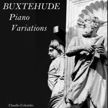 Claudio Colombo: Buxtehude: Piano Variations