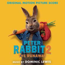 Dominic Lewis: Peter Rabbit 2: The Runaway (Original Motion Picture Score)