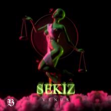 venus: SEKİZ