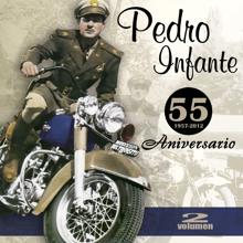 Pedro Infante: 55 Aniversario (Vol. 2)