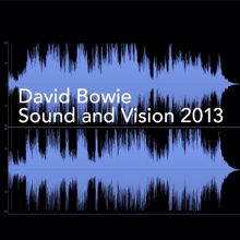 David Bowie: Sound and Vision 2013