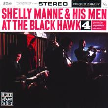 Shelly Manne and His Men: At The Black Hawk