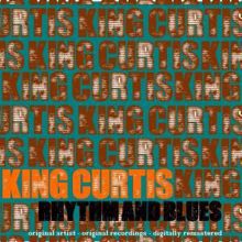 King Curtis: Hot Saxes