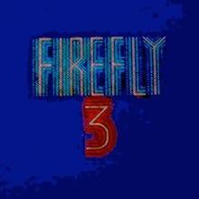 Firefly: Firefly 3