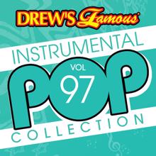 The Hit Crew: Drew's Famous Instrumental Pop Collection (Vol. 97)