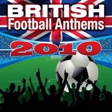 Champs United: British Football Athems 2010