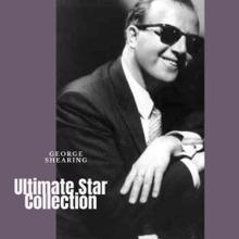 George Shearing: Ultimate Star Collection