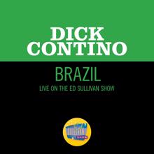 Dick Contino: Brazil (Live On The Ed Sullivan Show, May 6, 1962) (BrazilLive On The Ed Sullivan Show, May 6, 1962)