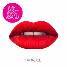 My First Band: Paradise