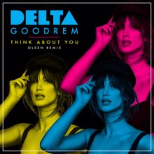 Delta Goodrem: Think About You (Olsen Remix)