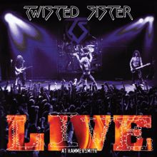 Twisted Sister: Live at Hammersmith (Live)