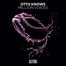 Otto Knows: Million Voices (Radio Edit)