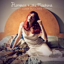 Florence + The Machine: Lover To Lover (Ceremonials Tour Version)