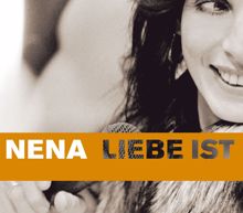 Nena: Liebe ist