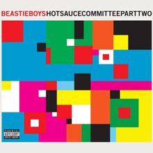 Beastie Boys: Hot Sauce Committee (Pt. 2)