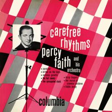 Percy Faith & His Orchestra: Carefree Rhythms