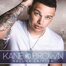 Kane Brown: What's Mine Is Yours