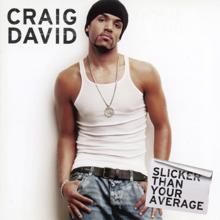 Craig David: Slicker than Your Average