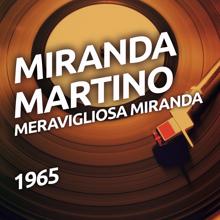 Miranda Martino: L'ultima nostra settimana d'amore