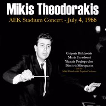 Mikis Theodorakis: AEK Stadium Concert - July 4, 1966(Live)