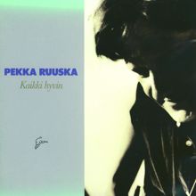 Pekka Ruuska: Kaikki hyvin