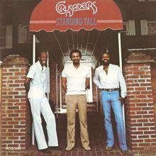 The Crusaders: This Old World's Too Funky For Me