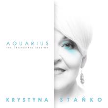 Krystyna Stańko: Aquarius (The Orchestral Session)