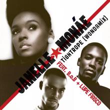 Janelle Monáe: Tightrope (Wondamix) [feat. B.o.B and Lupe Fiasco] (Wondamix)