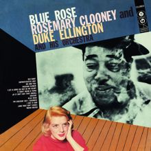 Rosemary Clooney with Duke Ellington & His Orchestra: Blue Rose