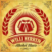 Willi Herren: Alkohol Blues